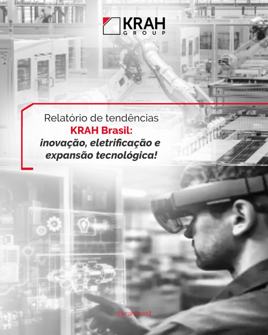 Relatório de tendências KRAH Brasil: inovação,  eletrificação e expansão tecnológica!