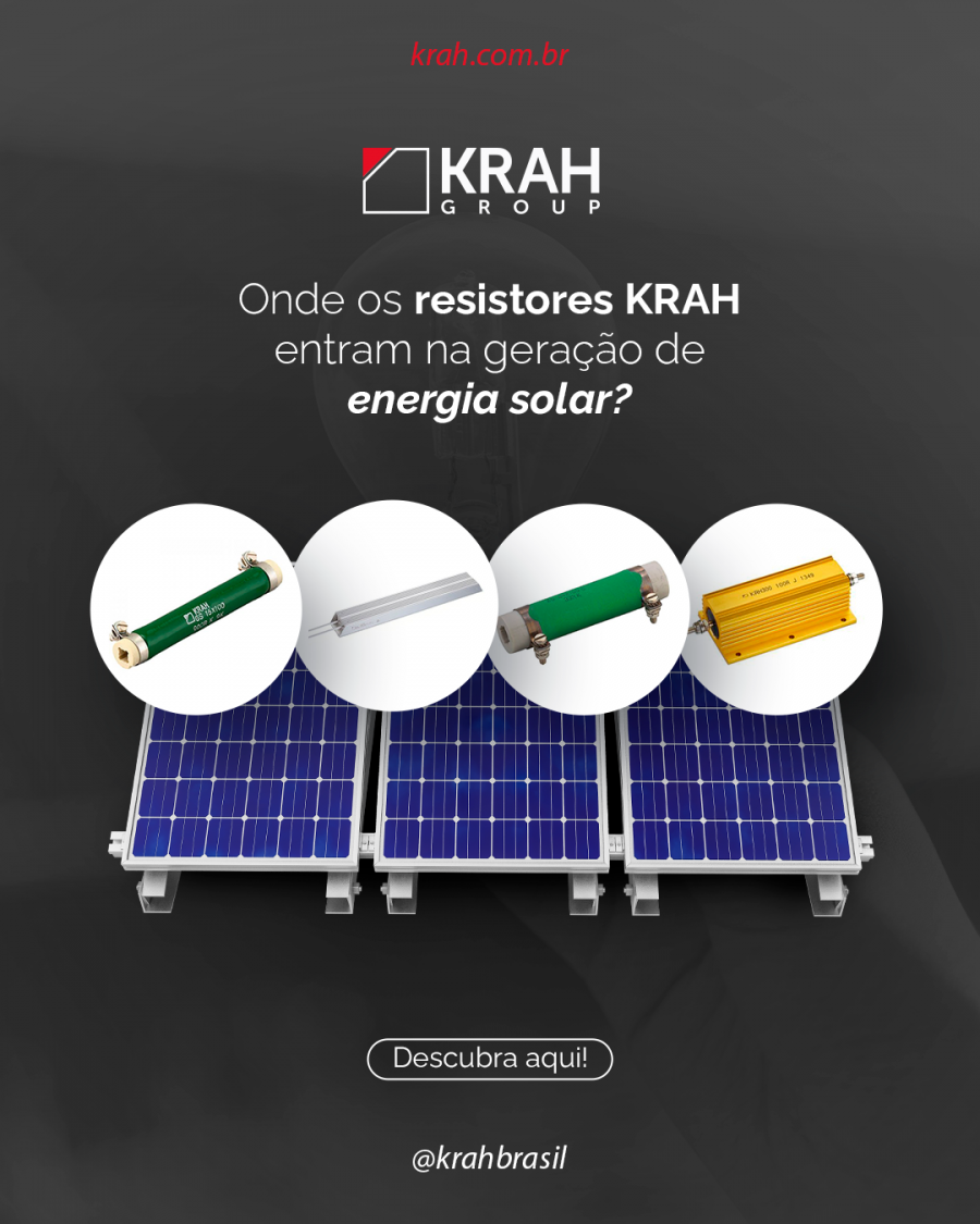 Resistores Krah: eficiência e segurança para sistemas fotovoltaicos