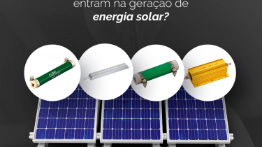 Resistores Krah: eficiência e segurança para sistemas fotovoltaicos